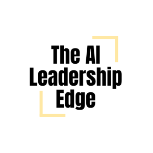 The AI Leadership Edge